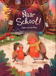 Naar school! - Esther van den Bergh