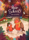 Naar school! - Esther van den Bergh