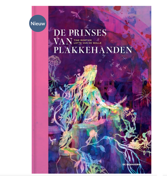 De prinses van plakkehanden - Tine Mortier