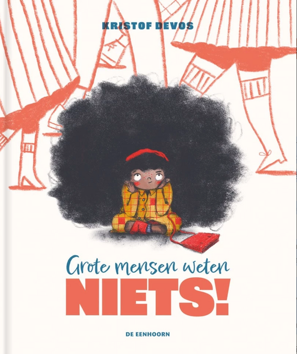 Grote mensen weten niets - Kristof Devos