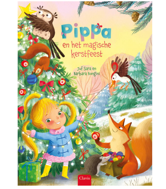 Pippa en de magische kerstfeest - juf Sara