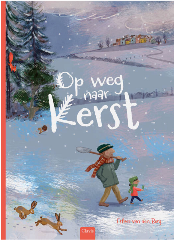 Op weg naar Kerst! - Esther van den Bergh